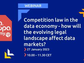 Competition law in the data economy - how will the evolving legal landscape affect data markets?